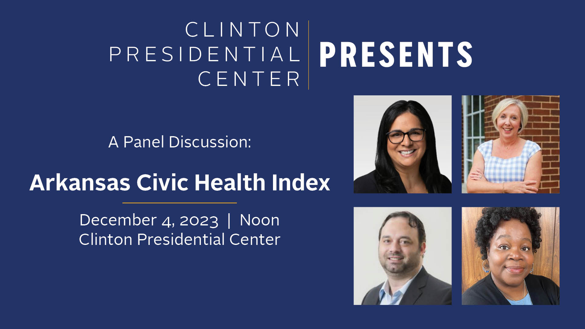 Clinton Presidential Center Presents: A Panel Discussion, Arkansas Civic Health Index